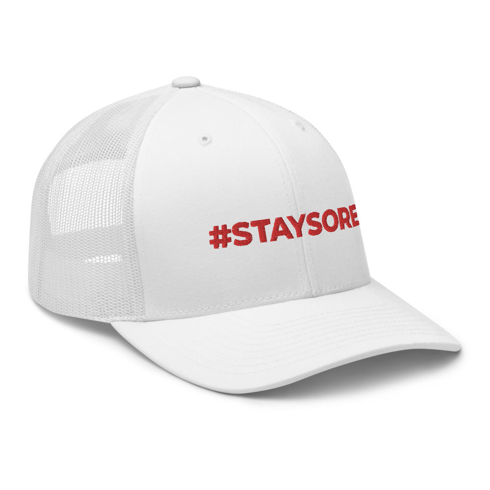 #STAYSORE Trucker Cap